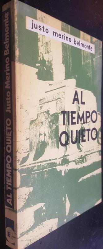 Al tiempo quieto