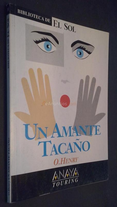 Un amante tacaño y otras historias