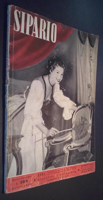 Sipario. Rivista di teatro e di cinema. Anno decimo. N 108