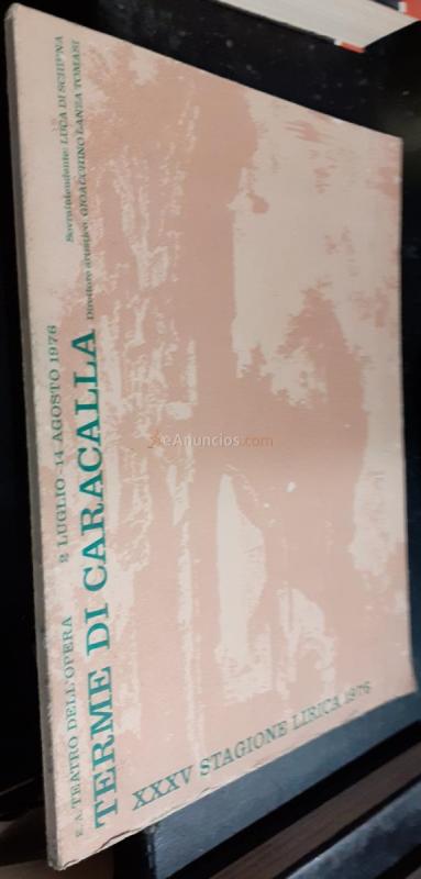 Terme di Caracalla. XXXV Stagione lirica 1976