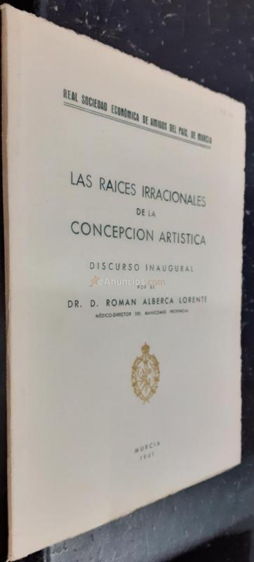 Las Raíces Irracionales de la Concepción Artística