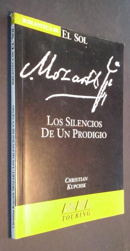 Mozart: Los silencios de un prodigio
