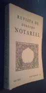 Revista de derecho notarial. N 21-22. Julio - Diciembre 1958