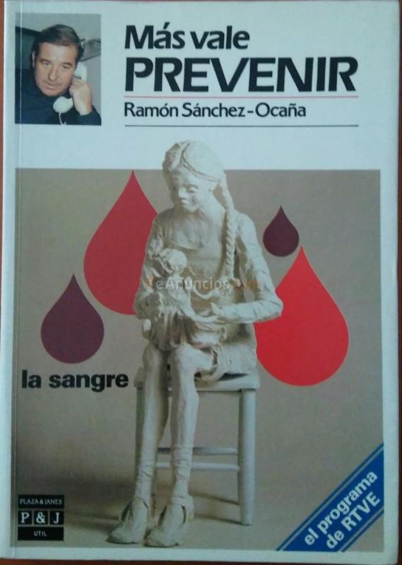 Más vale prevenir - la sangre