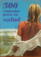 500 CONSEJOS PARA SU SALUD. Libro con 322 páginas