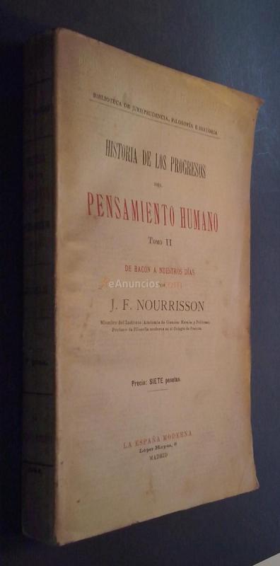 Historia de los progresos del pensamiento humano. Tomo II: De Bacón a nuestros días