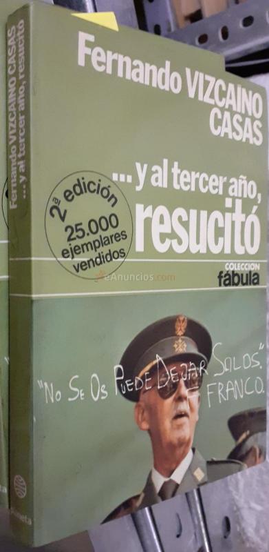 ... Y al tercer año resucitó