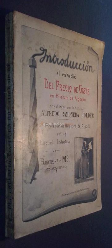 Introducción al estudio del precio de coste en hilatura de algodón