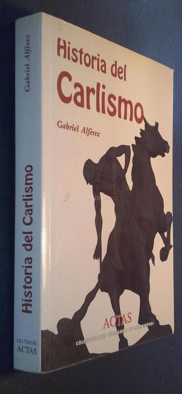 Historia del Carlismo
