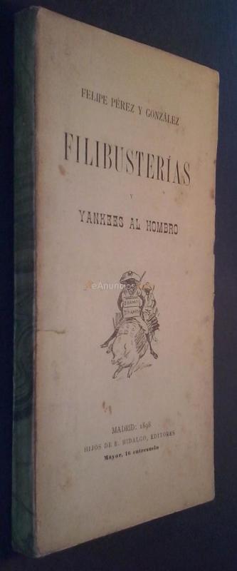 Filibusterías y yankees al horno