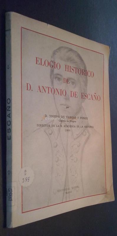 Elogio histórico de D. Antonio de Escaño