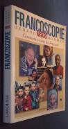Francoscopie 1999. Comment vivent les franais. Faits. Analyses. Tendances. Comparaisons. 10000 chiffres