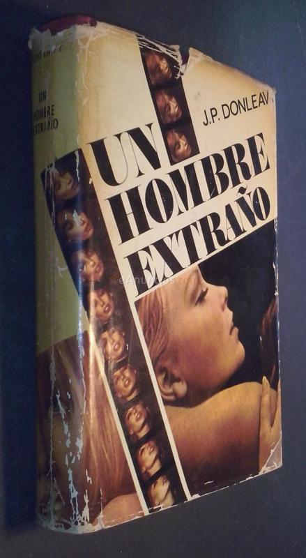 Un hombre extraño. Un hombre singular