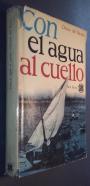 Con el agua al cuello