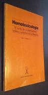 Homotoxicología. El núcleo de un planteamiento holístico y probiótico de la medicina