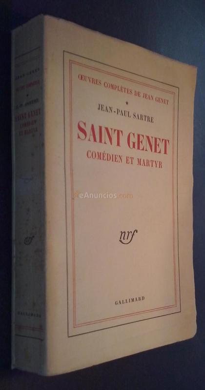 Saint Genet. Comédien et martyr
