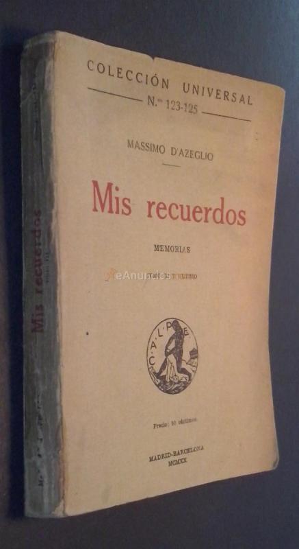 Mis recuerdos. Memorias. Too III y último