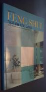 Feng Shui. Fácil para tu casa. 106 ideas para atraer la energía positiva