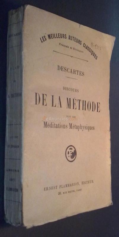 Discours de la méthode suivi des méditations métaphysiques