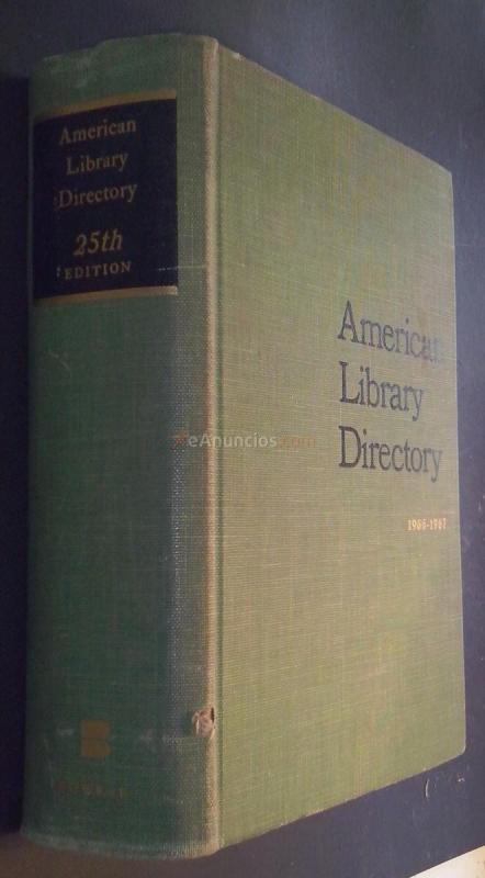 American Library Directory. 1966-1967