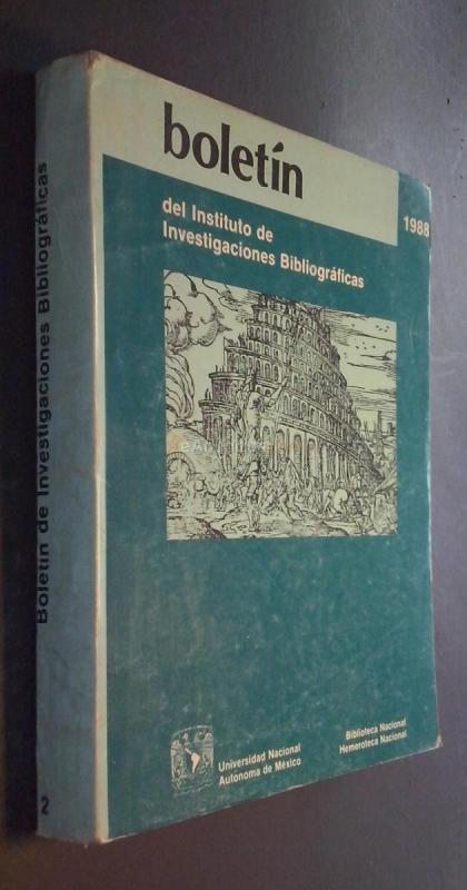 Boletín del Instituto de Investigaciones Bibliográficas. Segunda época. N 2