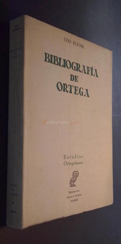 Bibliografía de Ortega. Estudios orteguianos