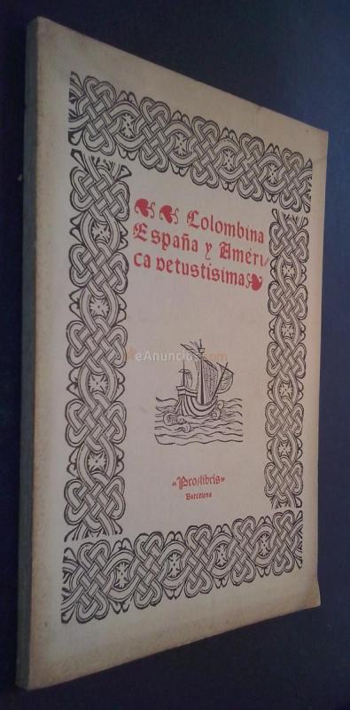 Librería Pro-Libris. Colombina. España y América. Vetustísima. Catálogo V