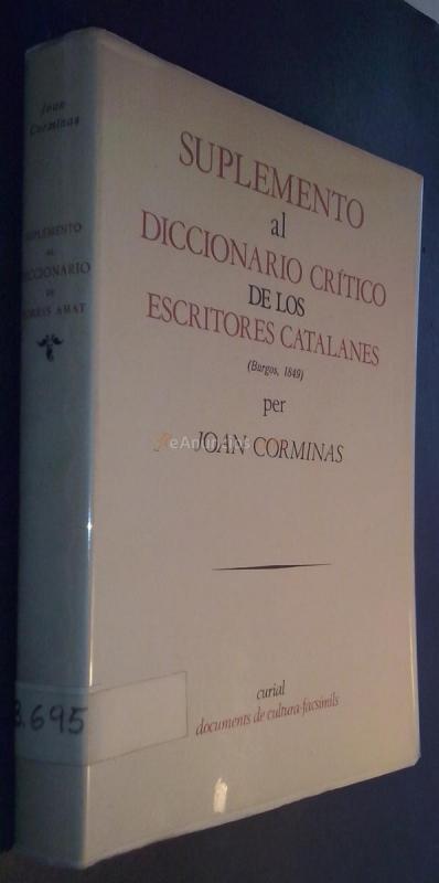 Suplemento al diccionario crítico de los escritores catalanes (Burgos 1849)