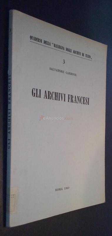 Gli archivi Francessi