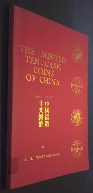 The Minted Ten Cash Coins of China