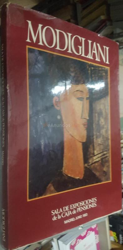 Modigliani. 1884 - 1920. Sala de Exposiciones de la Caja de Pensiones. Madrid, junio 1983