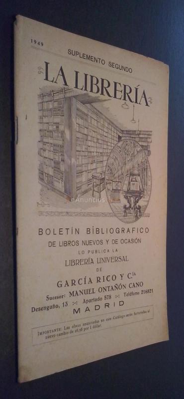 La Librería. Boletín bibliográfico de libros nuevos y de ocasión. Suplemento segundo