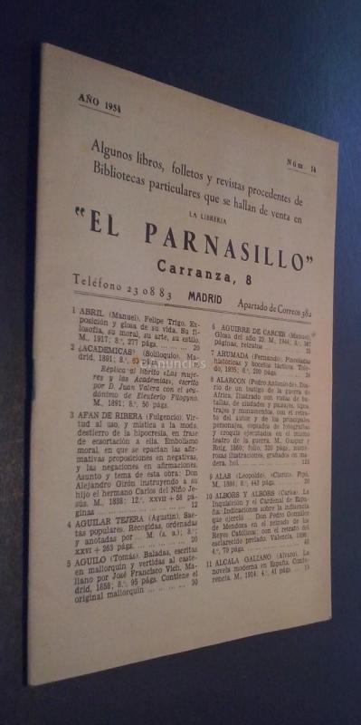 Algunos libros, folletos y revistas procedentes de bibliotecas particulares que se hallan de venta. N 14