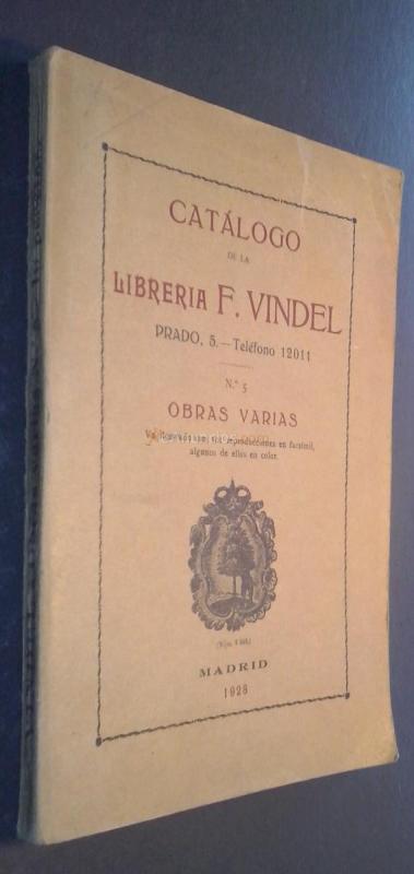 Catálogo de la Librería Francisco Vindel. N 5. Obras varias