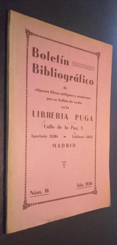 Boletín bibliográfico de algunos libros antiguos y modernos. N 16