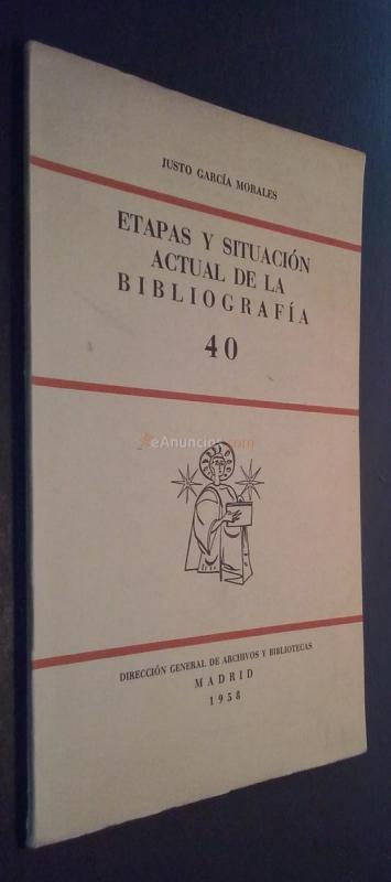 Etapas y situación actual de la bibliografía. N 40
