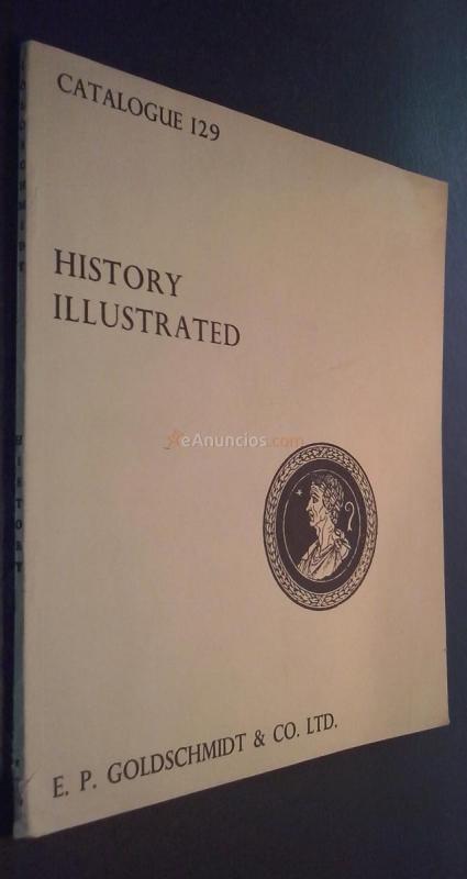 Catalogue N 129. History illustrated