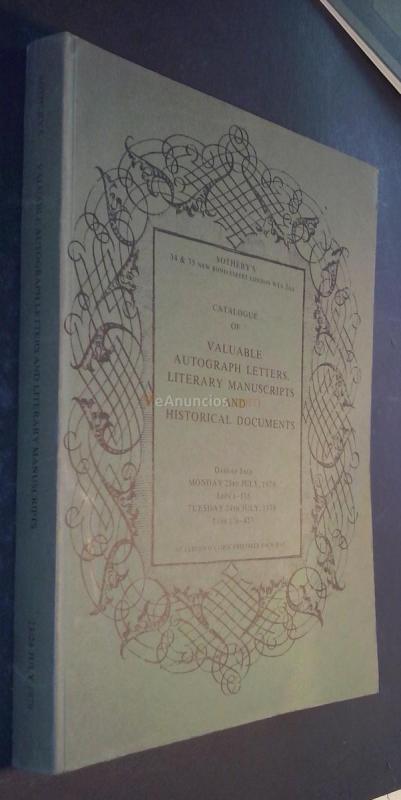 Catalogue of Valuable Autograph Letters, Literary Manuscripts and Historical Documents