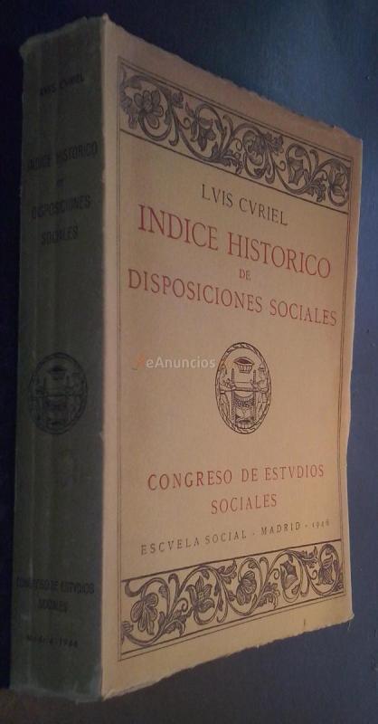 Indice histórico de disposiciones sociales. Congreso de Estudios Sociales