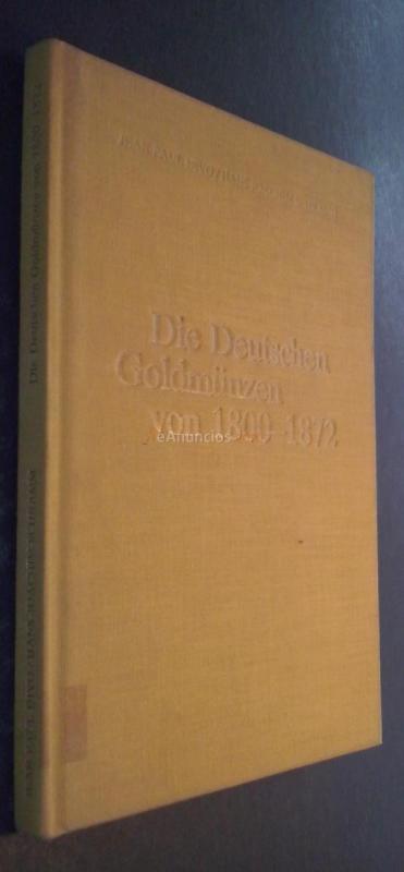Die Deutschen Goldmünzen von 1800-1872