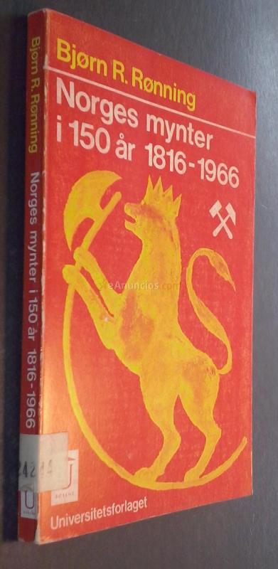 Norges mynter I 150 AR 1816-1966