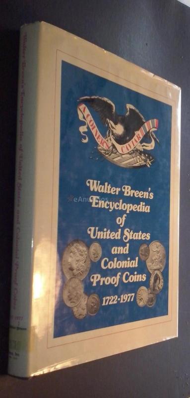 Encyclopedia of United States and Colonial Proof Coins. 1722-1977