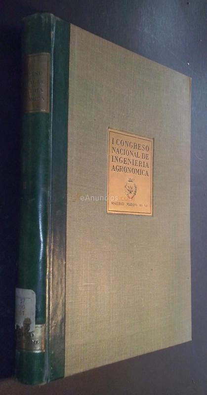 I Congreso Nacional de Ingeniería Agronómica. Tomo II