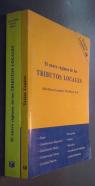 El nuevo régimen de los tributos locales (Real decreto legislativo 7811986, de 18-4). Tomo I: Textos legales. Tomo II: Comentarios. 2 tomos