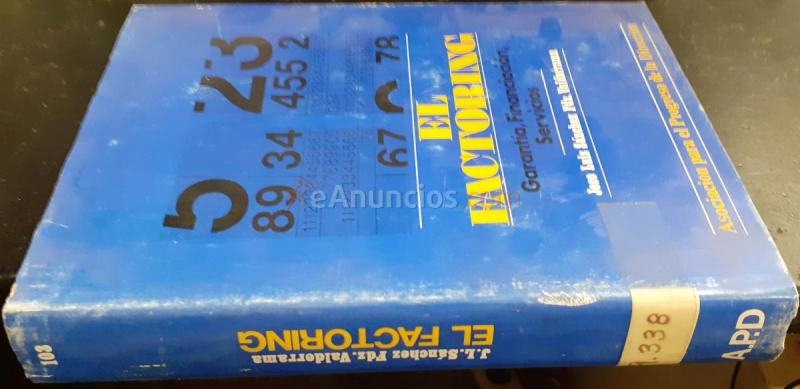 El factoring. Garantia, financiación, servicios