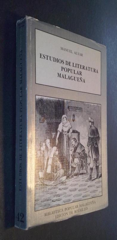 Estudios de literatura popular malagueña