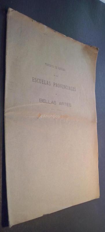 Proyecto de reforma de las Escuelas Provinciales de Bellas Artes