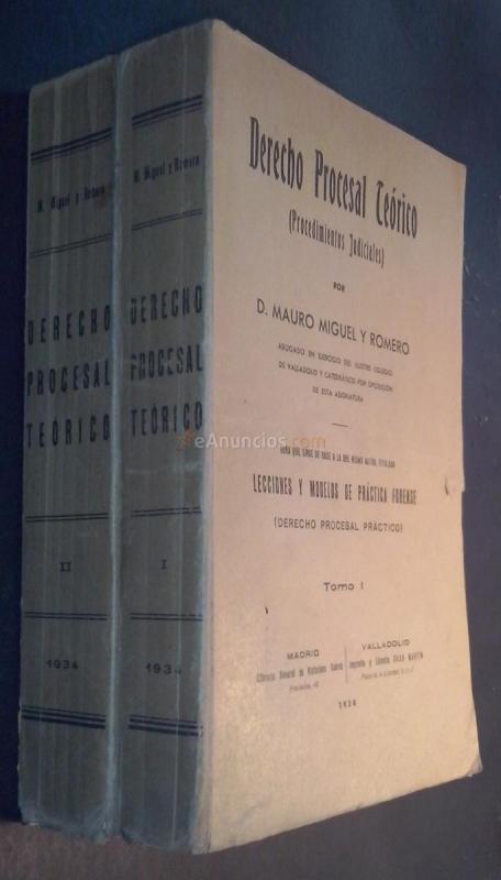 Derecho procesal teórico (Procedimientos judiciales). 2 tomos