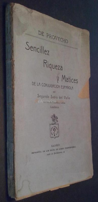 Sencillez, riqueza y matices de la conjugación española