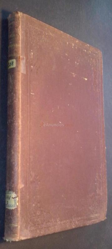 Lecciones elementales de física terrestre adicionadas con dos discursos sobre la grandeza de la Creación. Escritos póstumos de ....